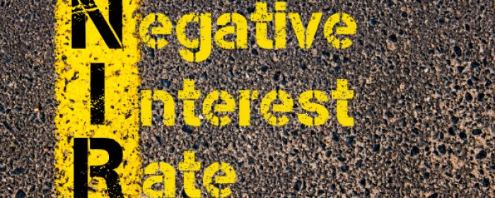 Negative Interest Rates and You